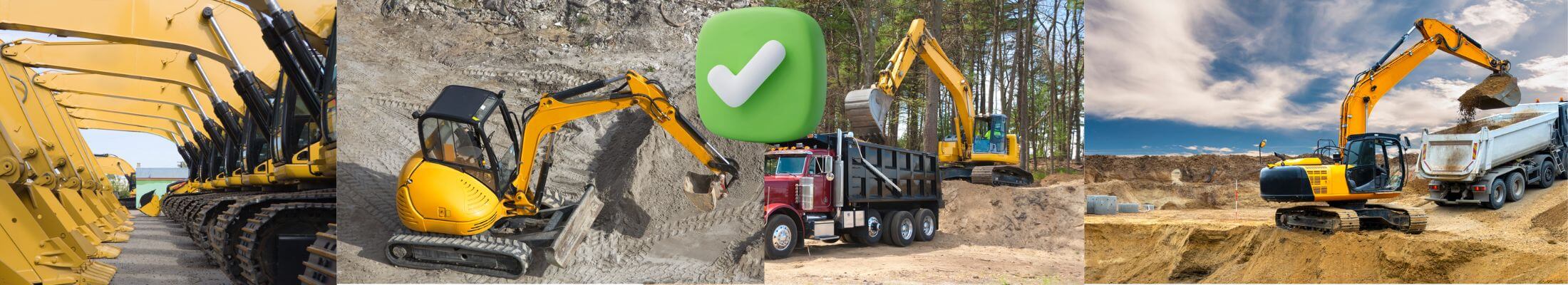 A collage of yellow excavators and dump trucks at construction sites, with one section featuring a green checkmark icon.